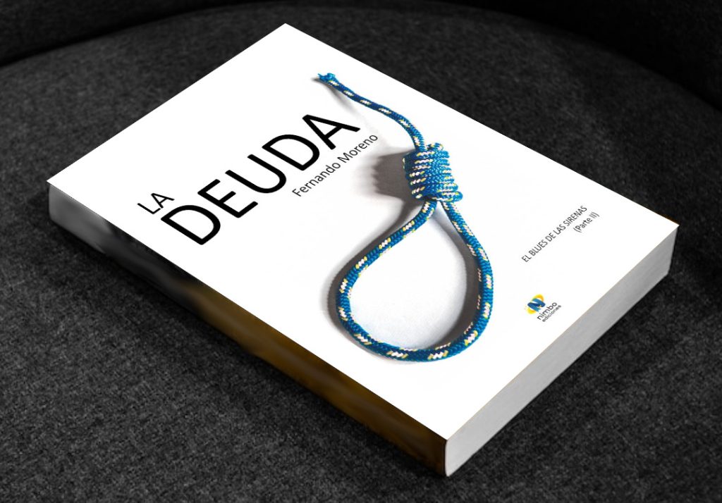«La deuda» es la segunda novela de Fernando Moreno