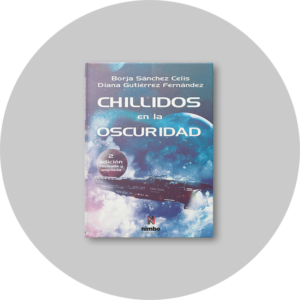 Chillidos en la oscuridad